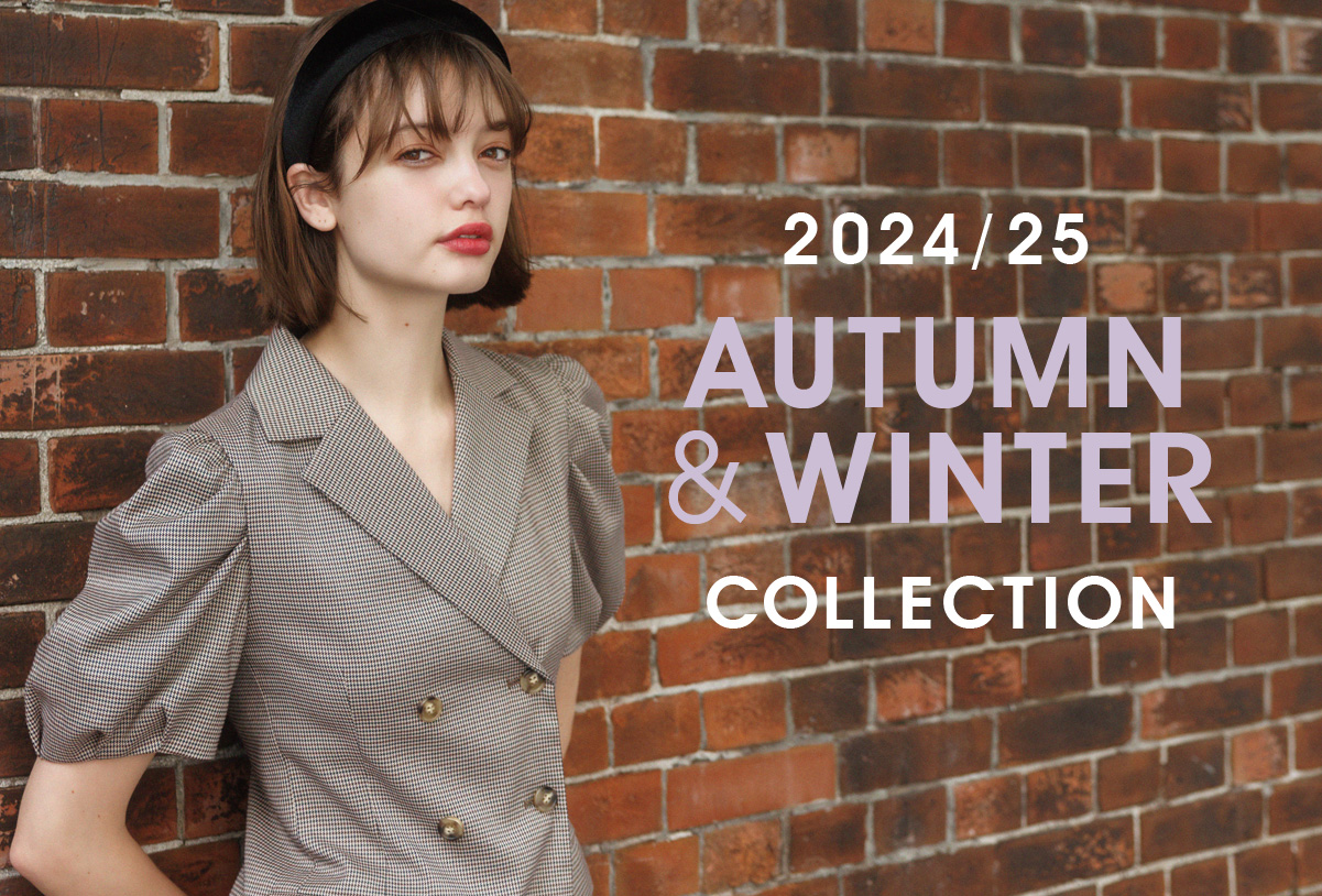 2024/25 AUTUMN&WINTER COLLECTION